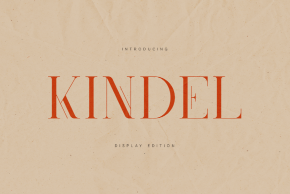 Kindel Display Edition: A Premium Serif for Elegant Branding
