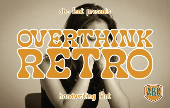 Overthink Retro: The Vibrant Display Font for Handmade Brands