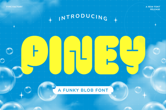 Piney: The Funky Blob Display Font for Scroll-Stopping Social Content