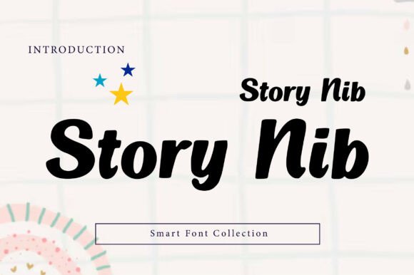 Story Nib: The Bold Script Typeface for Handmade Branding